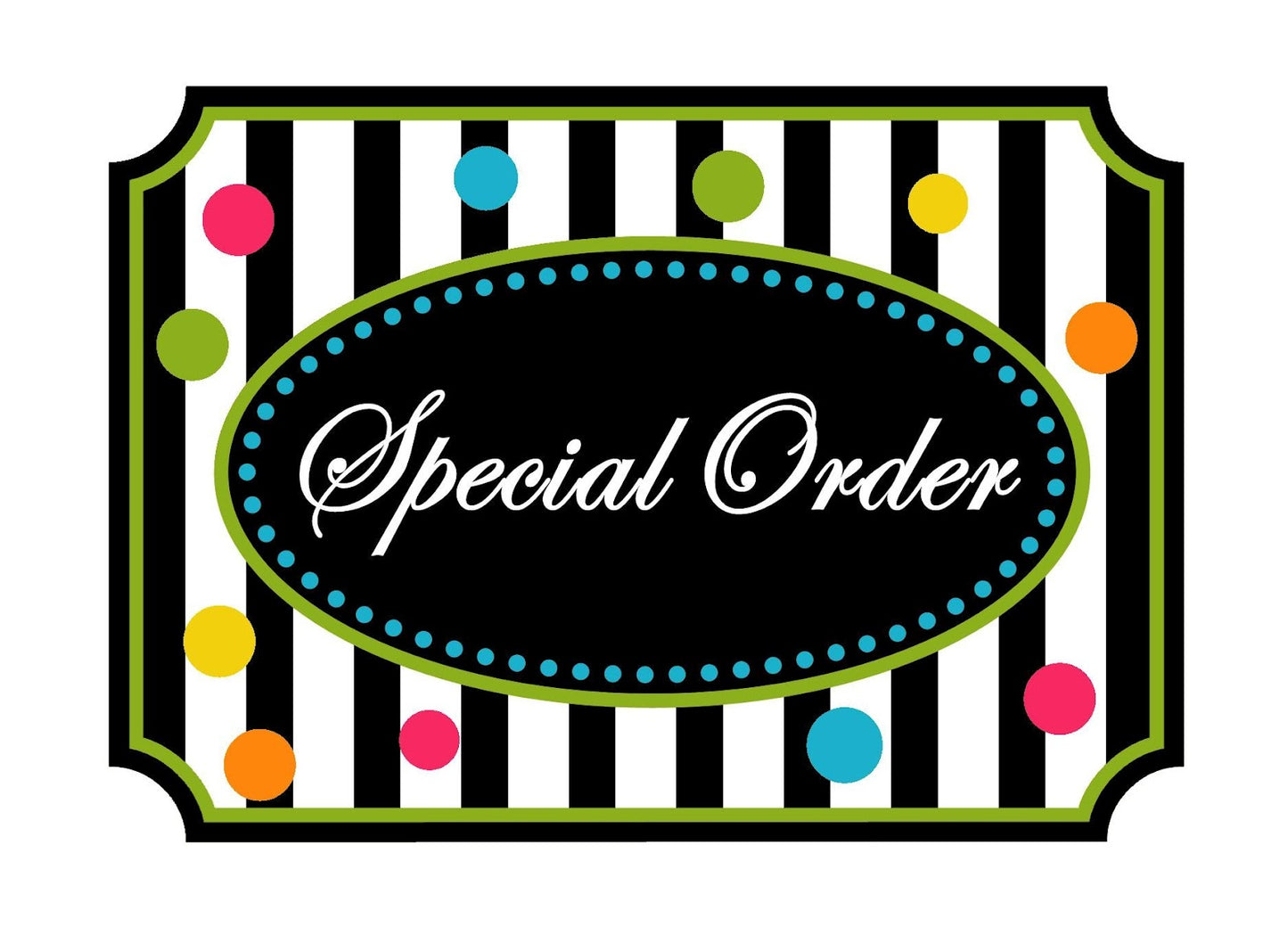 Special Order for
